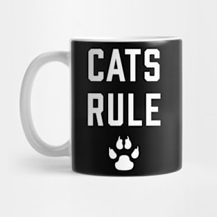 Cats Rule - Cat Lover Cats Mug